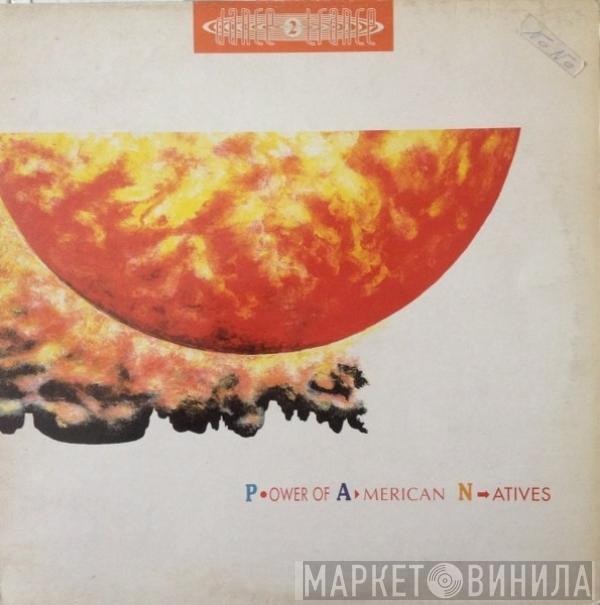  Dance 2 Trance  - P.ower Of A.merican N.atives
