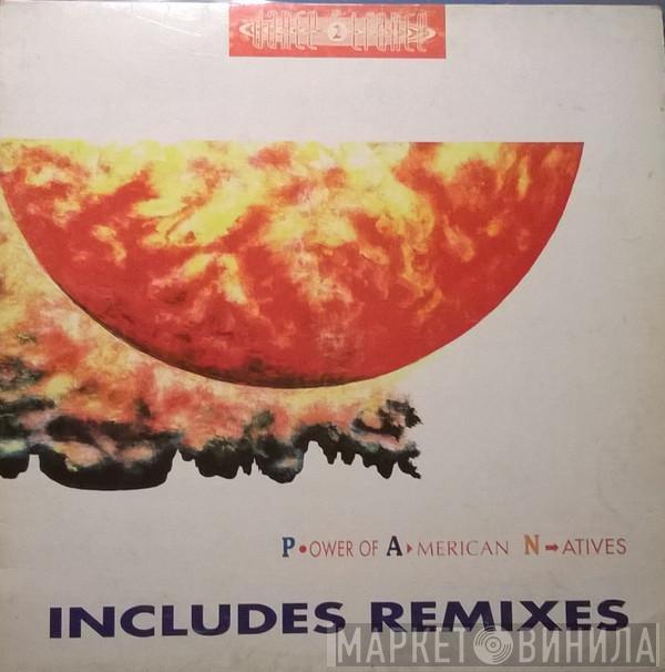  Dance 2 Trance  - P.ower Of A.merican N.atives (Remixes)