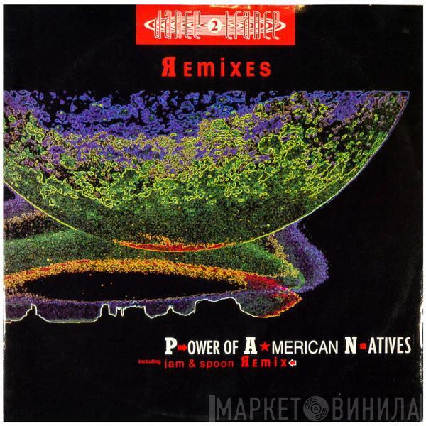  Dance 2 Trance  - Power Of American Natives (Remix)
