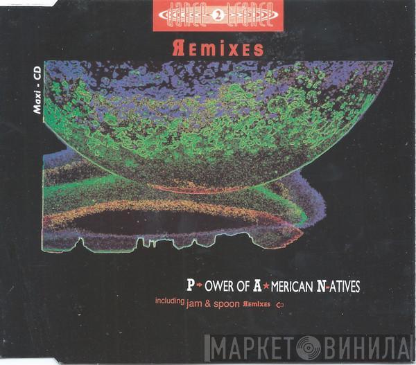  Dance 2 Trance  - Power Of American Natives (Remixes)