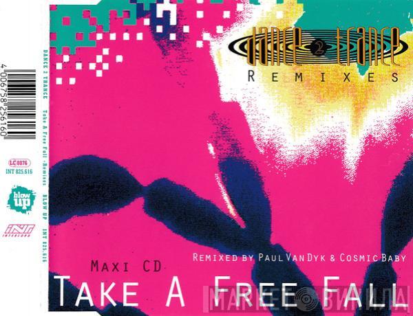  Dance 2 Trance  - Take A Free Fall - Remixes