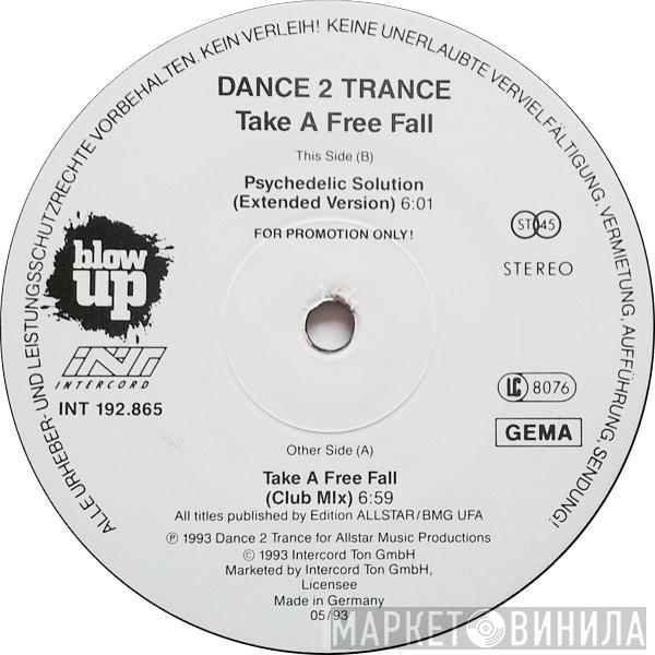  Dance 2 Trance  - Take A Free Fall