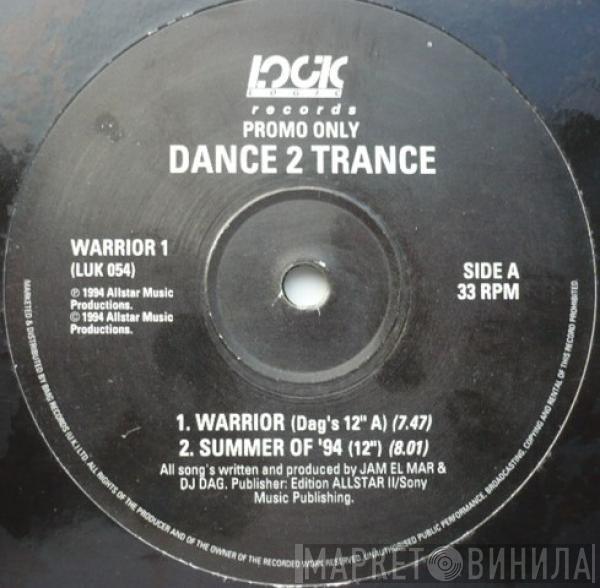 Dance 2 Trance - Warrior