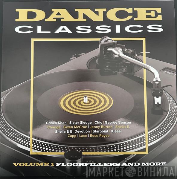  - Dance Classics Volume 1 (Floorfillers And More)