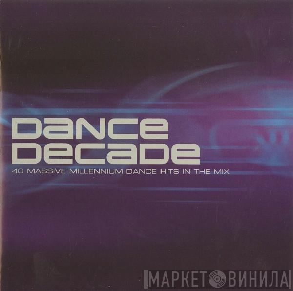  - Dance Decade