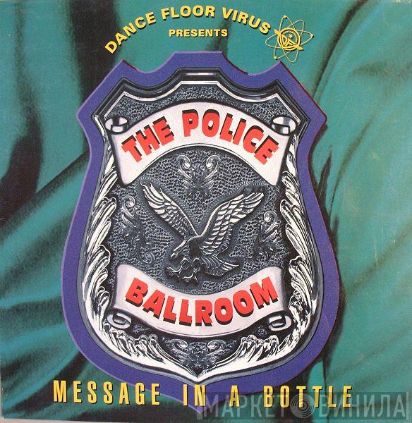  Dance Floor Virus  - Message In A Bottle