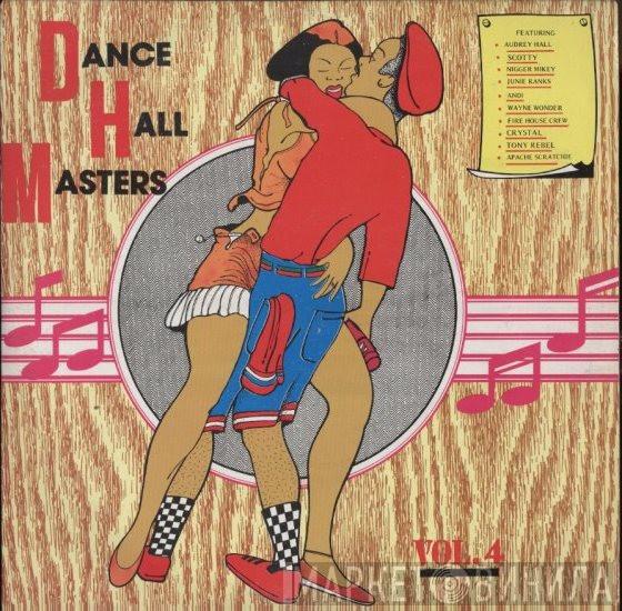  - Dance Hall Masters Vol. 4