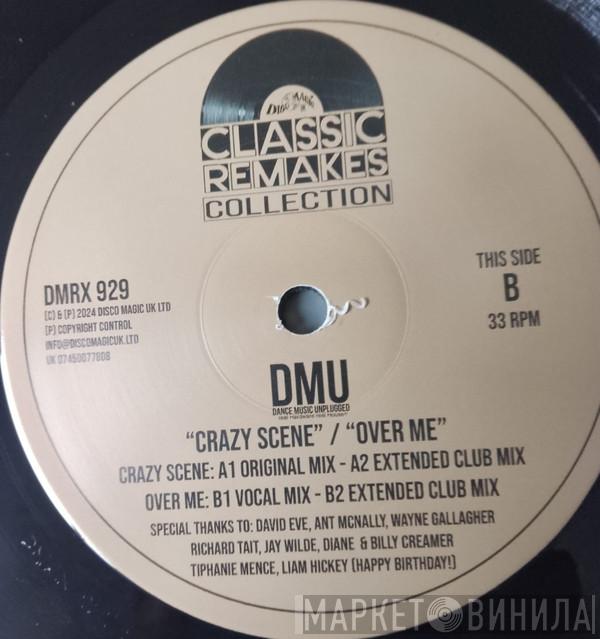 Dance Music Unplugged - Crazy Scene / Over Me