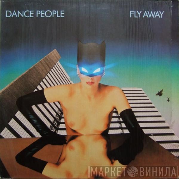 Dance People - Fly Away