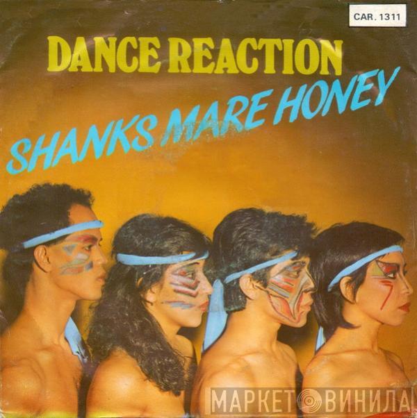 Dance Reaction  - Shanks Mare Honey
