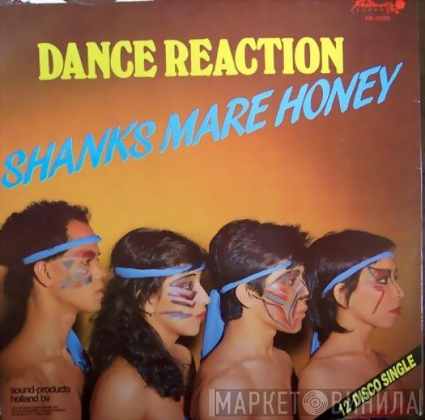  Dance Reaction  - Shanks Mare Honey