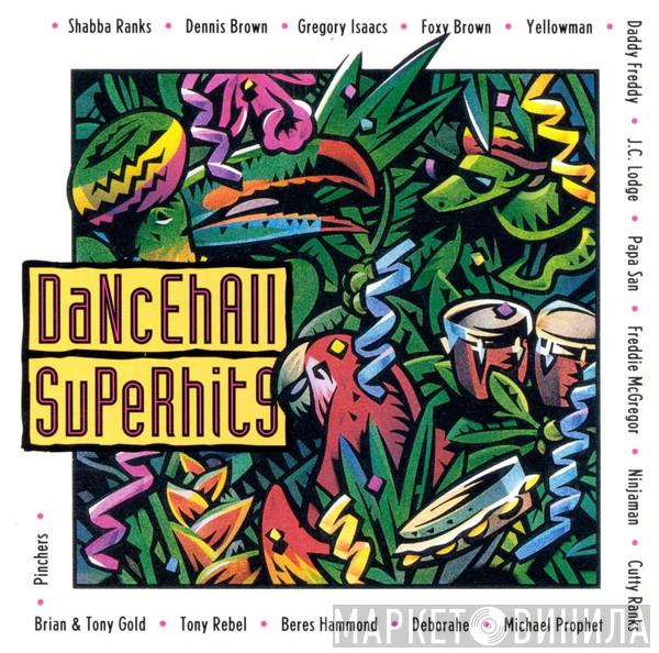  - Dancehall Superhits