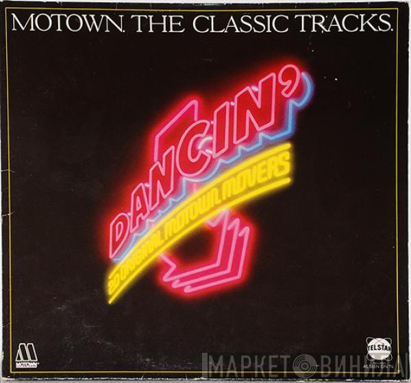  - Dancin' - 20 Original Motown Movers (Motown. The Classic Tracks.)
