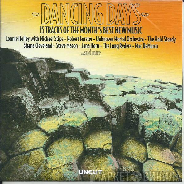  - Dancing Days (15 Tracks Of The Month's Best New Music)