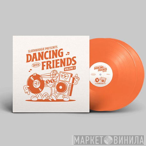  - Dancing With Friends Volume 3