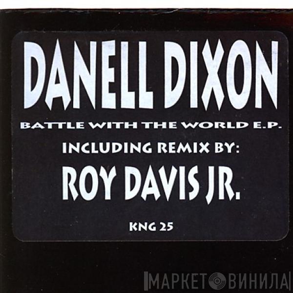 Danell Dixon - Battle With The World E.P.