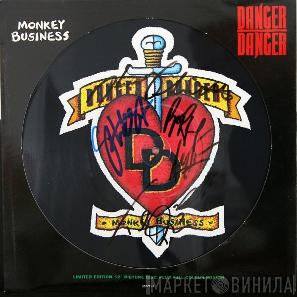 Danger Danger  - Monkey Business