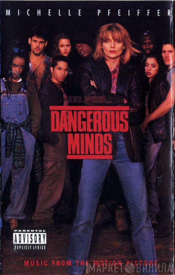  - Dangerous Minds (Music From The Motion Picture)