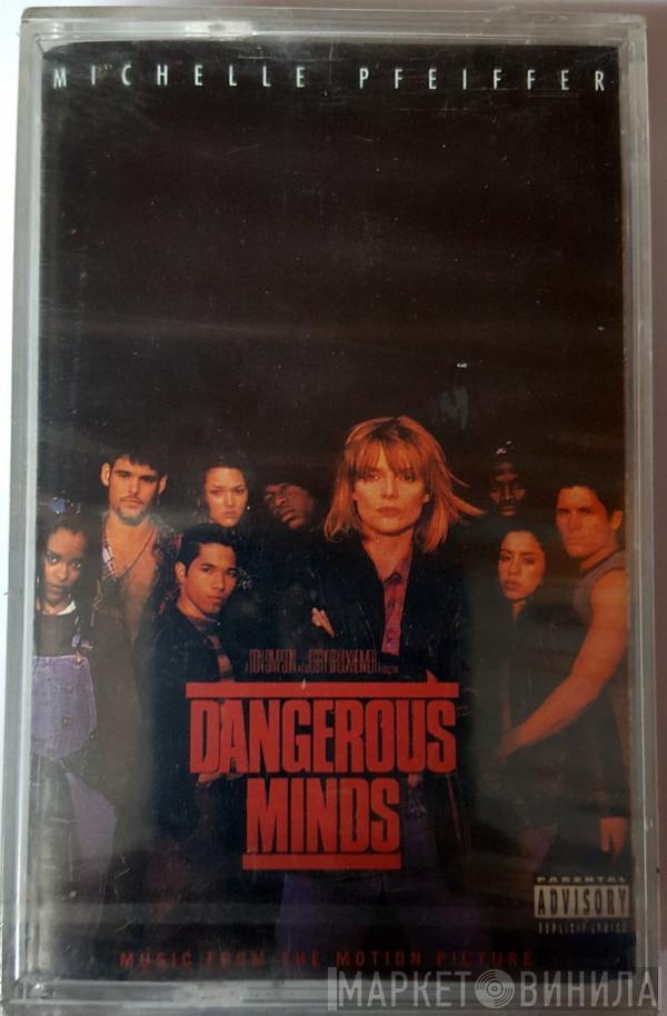  - Dangerous Minds (Music From The Motion Picture)