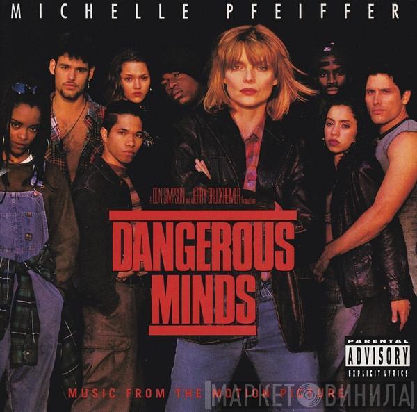  - Dangerous Minds (Music From The Motion Picture)