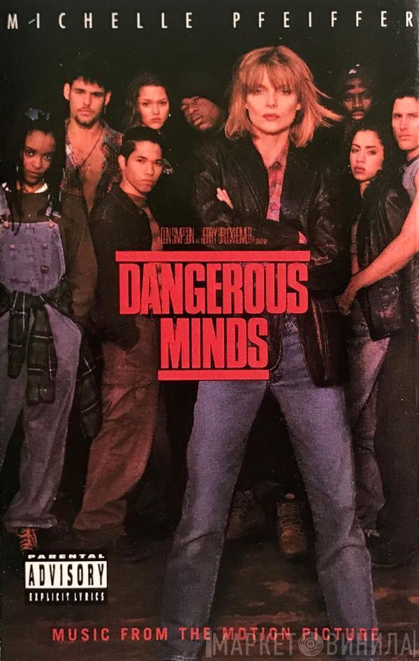 - Dangerous Minds (Music From The Motion Picture)