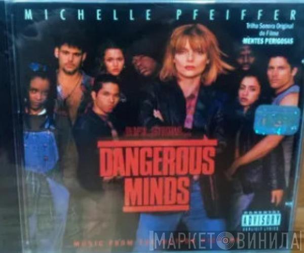  - Dangerous Minds (Music From The Motion Picture)