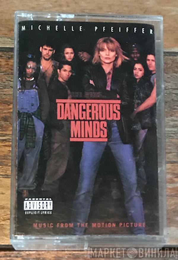  - Dangerous Minds (Music From The Motion Picture)