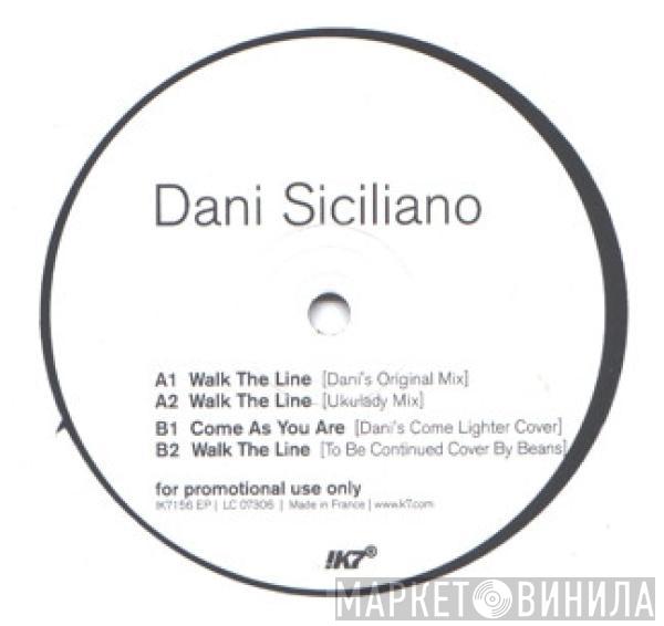 Dani Siciliano - Walk The Line