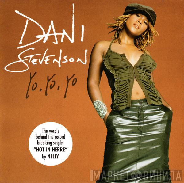  Dani Stevenson  - Yo, Yo, Yo