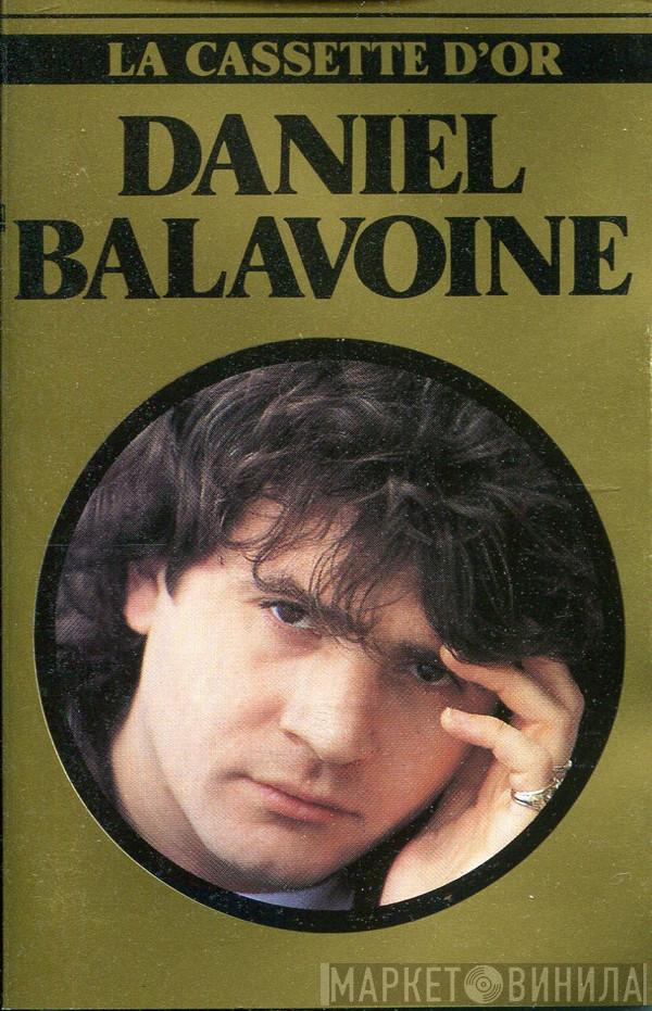  Daniel Balavoine  - La Cassette D'Or De Daniel Balavoine