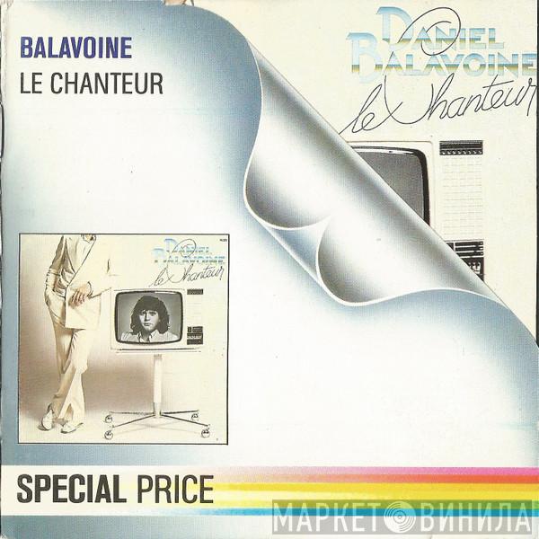  Daniel Balavoine  - Le Chanteur
