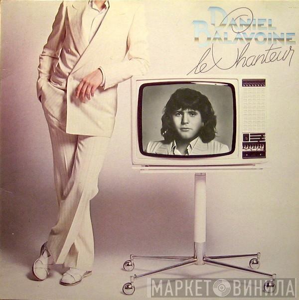  Daniel Balavoine  - Le Chanteur