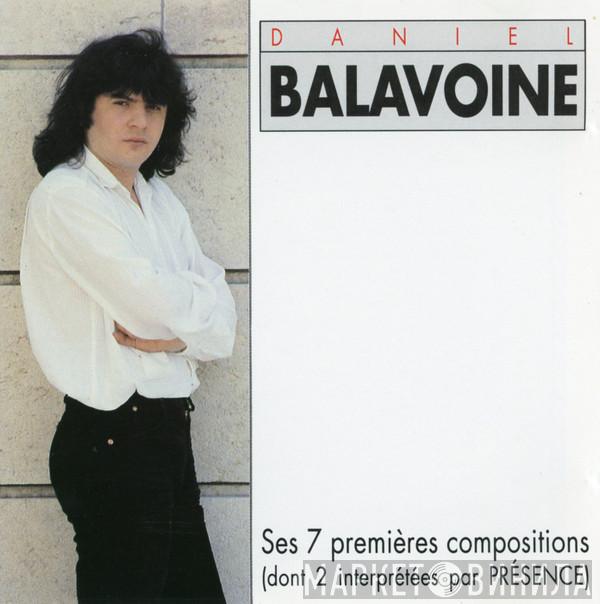  Daniel Balavoine  - Ses 7 Premières Compositions