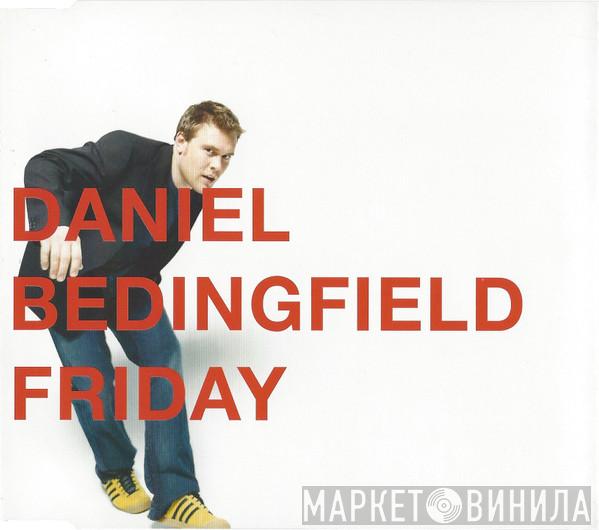 Daniel Bedingfield - Friday