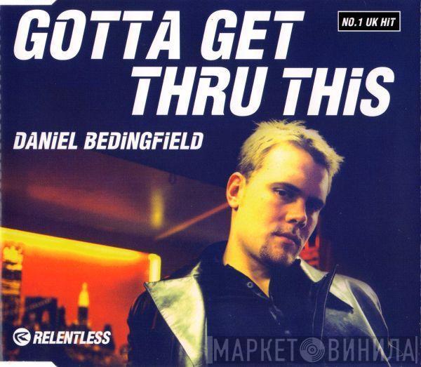  Daniel Bedingfield  - Gotta Get Thru This (Remixes)