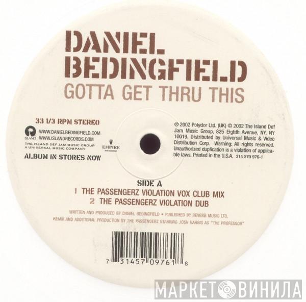  Daniel Bedingfield  - Gotta Get Thru This