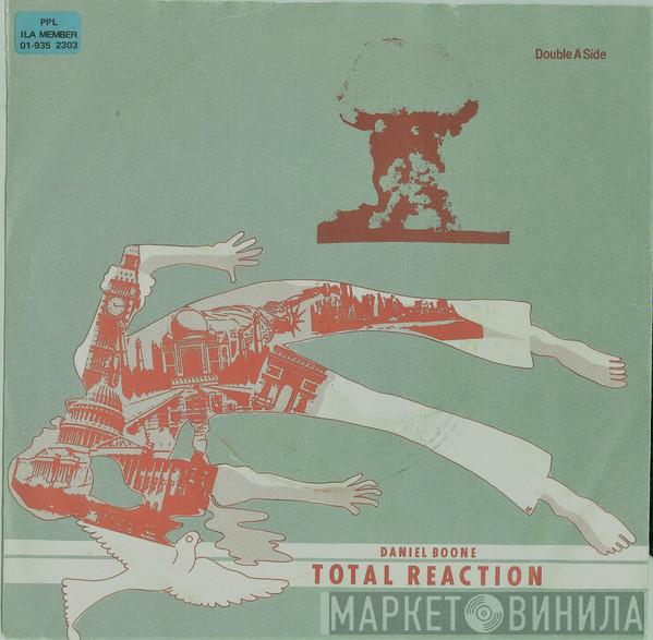 Daniel Boone - Total Reaction