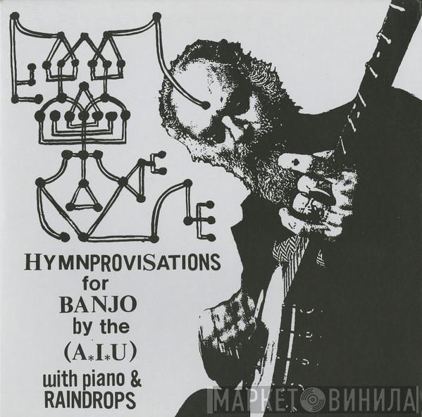 Daniel Higgs - Hymnprovisations For Banjo