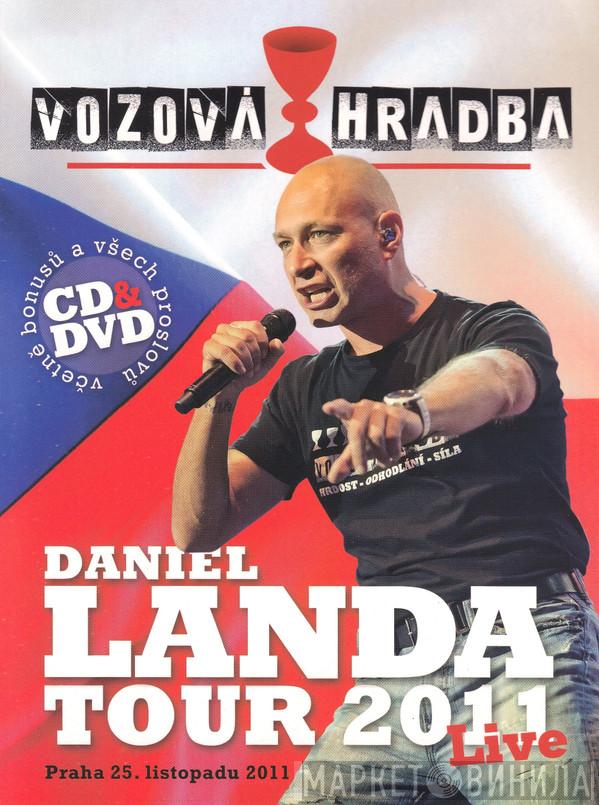  Daniel Landa  - Vozová Hradba - Tour 2011