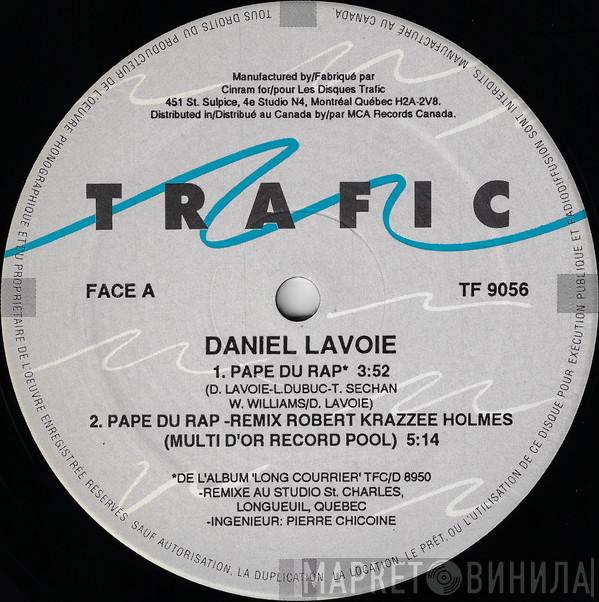 Daniel Lavoie - Pape Du Rap