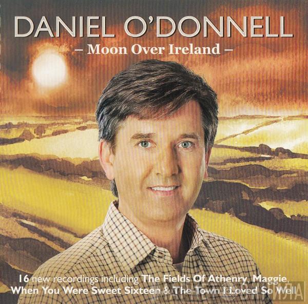 Daniel O'Donnell - Moon Over Ireland