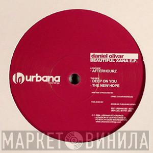 Daniel Olivar - Beautiful Xana E.P.