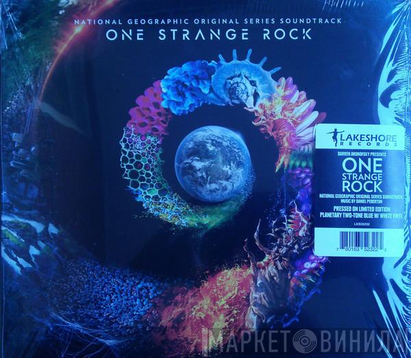 Daniel Pemberton - One Strange Rock (Original Series Soundtrack)