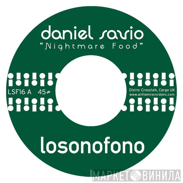 Daniel Savio - Nightmare Food
