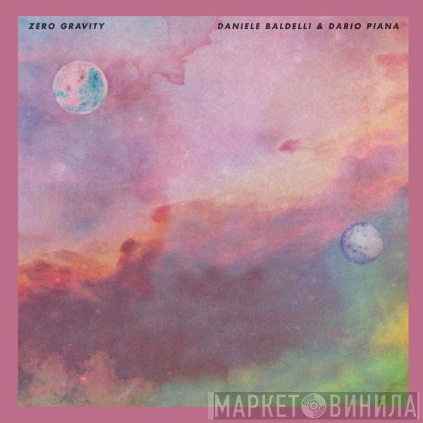 Daniele Baldelli, Dario Piana  - Zero Gravity