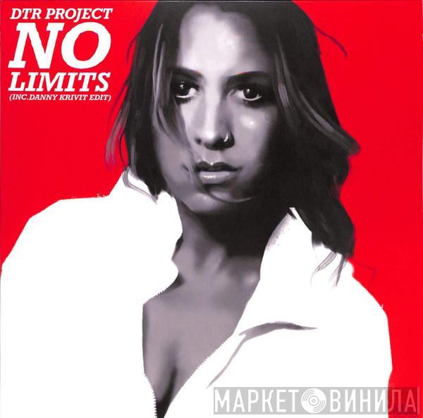 Danism, Train , DJ Rae, DTR Project - No Limits