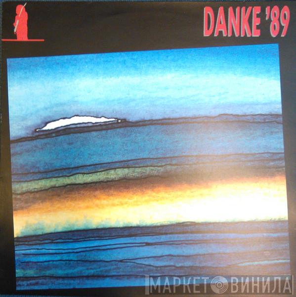  - Danke '89