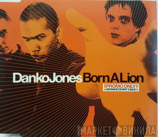  Danko Jones  - Born A Lion