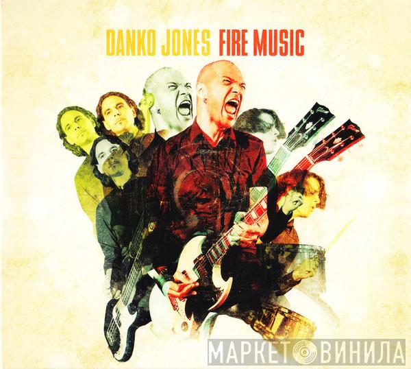  Danko Jones  - Fire Music