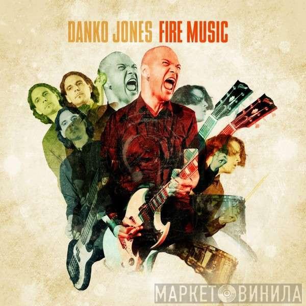  Danko Jones  - Fire Music
